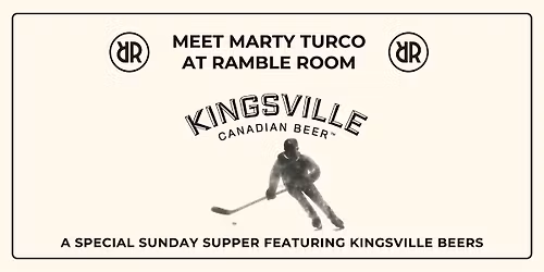 Marty Turco Kingsville Beer Dinner at Ramble Room