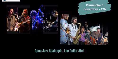 "Open Jazz Chaloup\u00e9" par Leo Geller 4tet