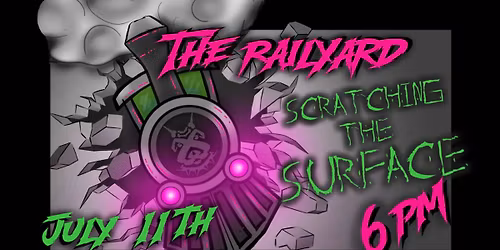 Scratching the Surface: Return to the Railyard!