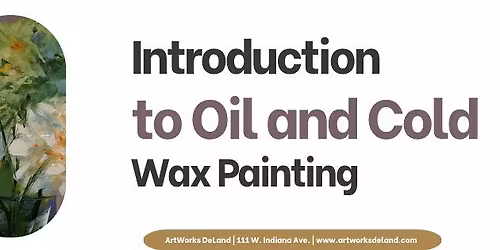 Introduction to Oil and Cold Wax Painting
