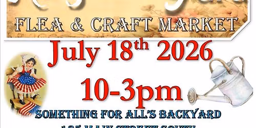 SFA Rustic Yard Flea & Craft Market: July