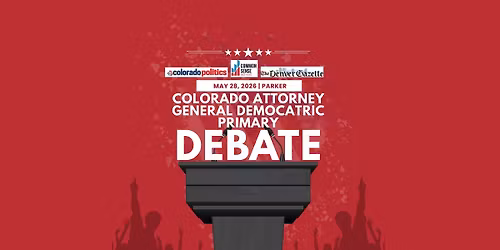 Colorado Attorney General Democratic Primary Debate