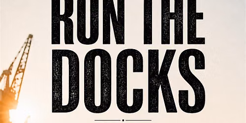 Run The Docks