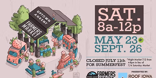 Uptown Ankeny Farmers Market: Opening Day!