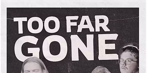 Too Far Gone LIVE @ the Black Sheep on George!