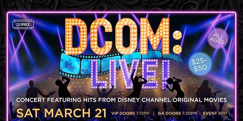 DCOM: Live! (A Night of Disney Channel Hits!)