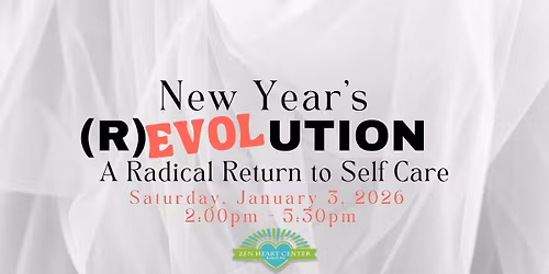 New Year's (R)Evolution: A Radical Return to Self Care