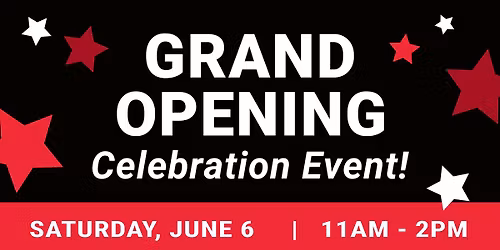 Grand Opening Celebration Event