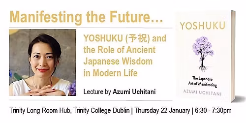 IJA-TCAS Lecture: Yoshuku (\u4e88\u795d) and the Role of Ancient Japanese Wisdom