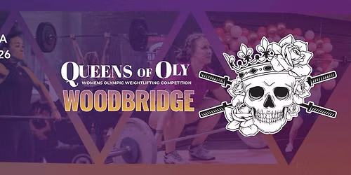 Queens of Oly WOODBRIDGE