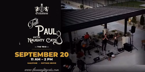 Tall Paul and the Naughty Cats at Oakstone - Cottage Grove, WI