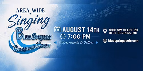 Area Wide Singing @ Blue Springs church of Christ