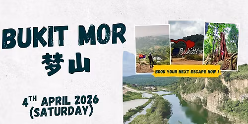 Bukit Mor Exploration Hike