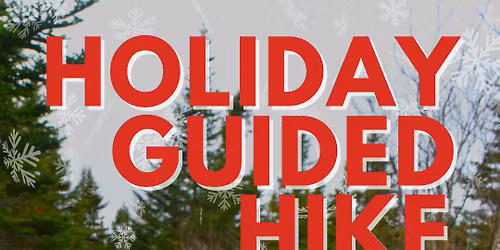 Frosty trails, Merry Tales: A Holiday Guided Hike