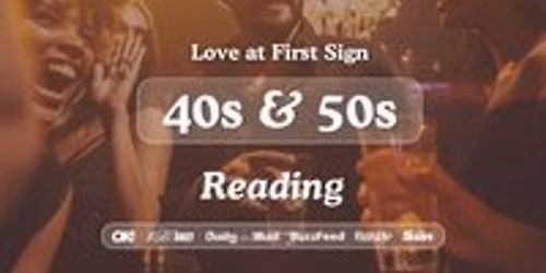 40s & 50s Singles Night @ Be At One Reading | Love at First Sign