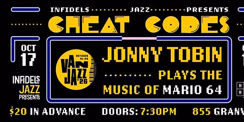 Infidels Jazz Presents: Jonny Tobin Plays The Music Of Mario 64