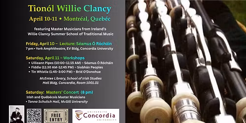 Concert Irish Traditional Music (Tion\u00f3l Willie Clancy, Montr\u00e9al)