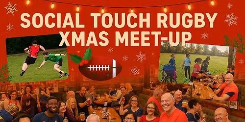 Social Touch Rugby Xmas Get Together