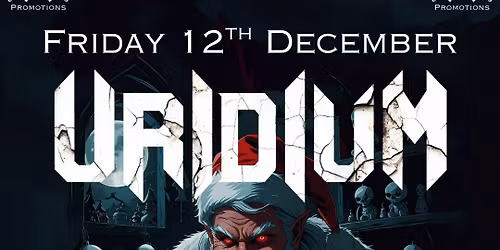 Ipswich Xmas Show - Uridium, Arms to Oblivion and Lease on Life