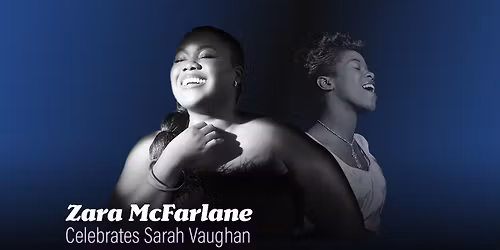 Zara McFarlane Celebrates Sarah Vaughan