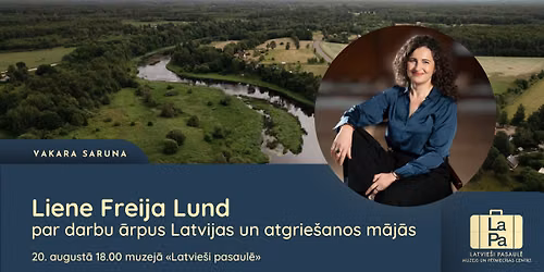 Liene Freija Lund muzej\u0101 "Latvie\u0161i pasaul\u0113"