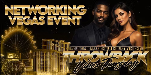 Throwback Vibez Thursday Networking Event