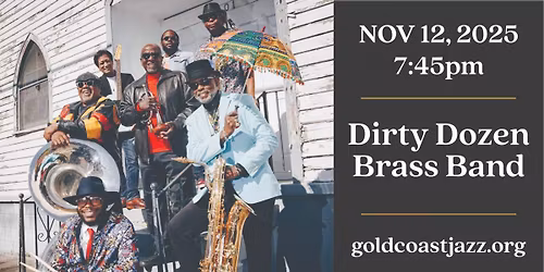 Gold Coast Jazz: Dirty Dozen Brass Band