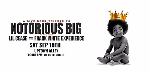 Lil Cease & The Frank White Experience - Live Tribute to Biggie Smalls
