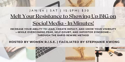 Melt Your Resistance to Showing Up BIG on Social Media- in Minutes!