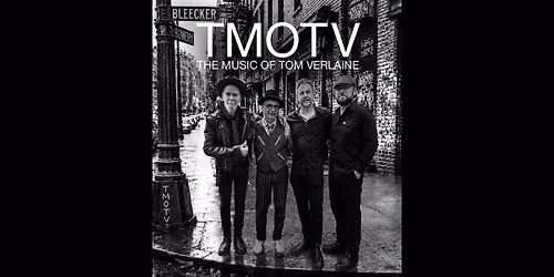 TMOTV - The Music of Tom Verlaine