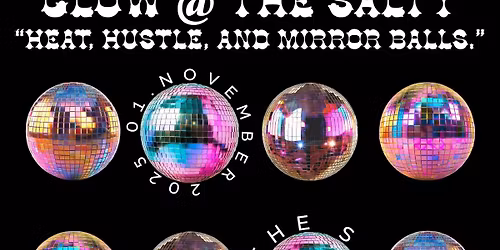 GLOW @ THE SALTY DOG 