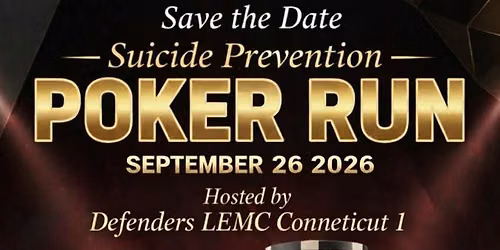 Defenders LEMC Suicide Awareness Poker Run