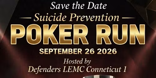 Defenders LEMC Suicide Awareness Poker Run