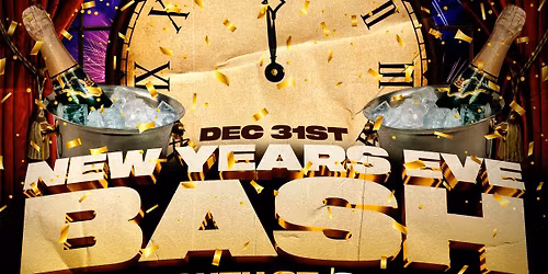 NEW YEARS EVE BASH