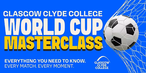 Glasgow Clyde College World Cup Masterclass