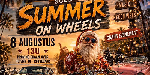 X-mas on wheels goes summer on wheels