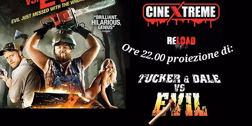 Un prenatalizio CineXtreme: Tucker & Dale Vs. Evil