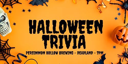 Halloween Trivia - Persimmon Hollow Deadland