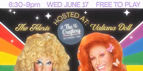 Drag Bingo at The Craftery with Valiana Doll & The Alexis