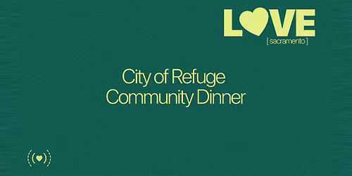 City of Refuge - Community Dinner