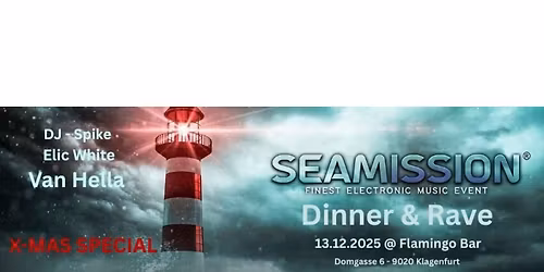 SEAMISSION Dinner & Rave