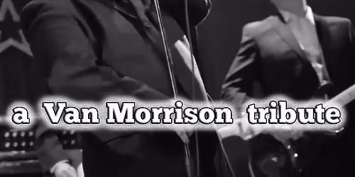 Street Choir Band presents Van Morrison Tribute