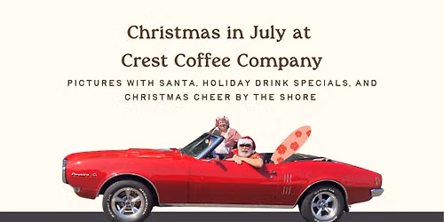 Christmas in July at Crest Coffee Company