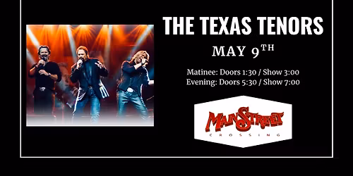 Texas Tenors | LIVE at Main Street Crossing