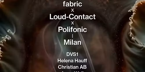 fabric x Loud-Contact x Polifonic Milan