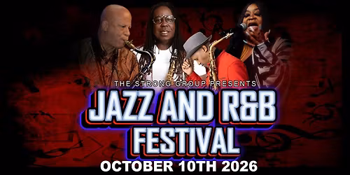 The Strong Group Presents Jazz and R&B Festival