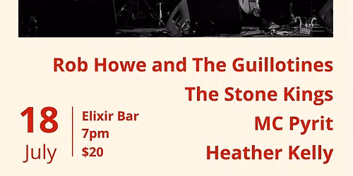 Rob Howe and The Guillotines at Elixir