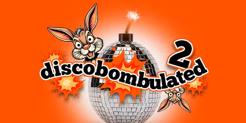 Discobombulated 2