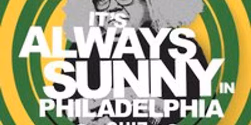 It's Always Sunny In Philadelphia Quiz