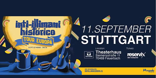 Inti-Illimani Hist\u00f3rico Tour Europa: Stuttgart 